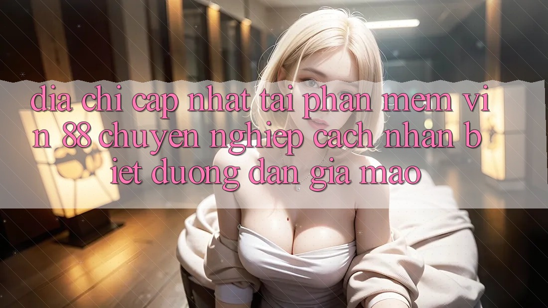 Địa Chỉ Cập Nhật Tải Phần mềm Vin 88 Chuyên nghiệp - Cách Nhận Biết Đường dẫn Giả Mạo Địa Chỉ Cập Nhật Tải Phần mềm Vin 88 Chuyên nghiệp - Cách Nhận Biết Đường dẫn Giả Mạo