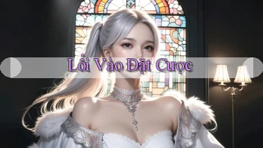Lối vào Đặt cược