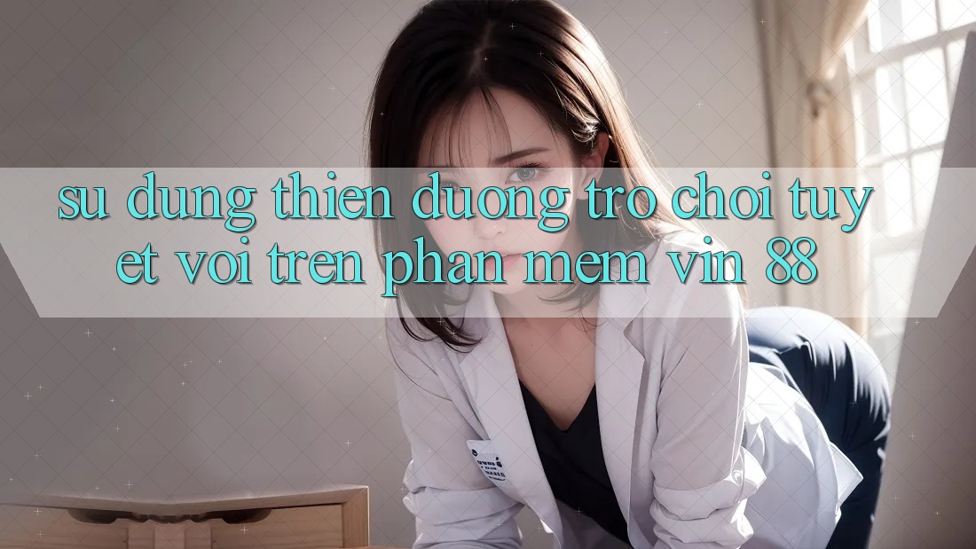 Sử dụng Thiên Đường Trò Chơi Tuyệt vời Trên Phần mềm Vin 88 Sử dụng Thiên Đường Trò Chơi Tuyệt vời Trên Phần mềm Vin 88