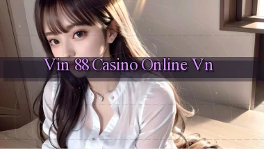 vin 88 casino online vn